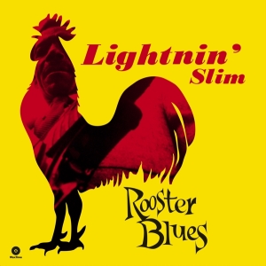 Lightnin' Slim - Rooster Blues ryhmässä VINYYLI @ Bengans Skivbutik AB (3922964)