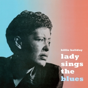 Billie Holiday - Lady Sings The Blues ryhmässä CD @ Bengans Skivbutik AB (3923100)