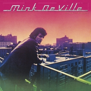 Mink Deville - Return To Magenta ryhmässä CD @ Bengans Skivbutik AB (3923167)