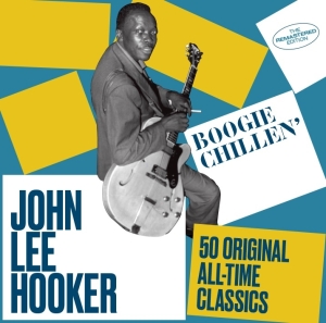 John Lee Hooker - Boogie Chillen' ryhmässä CD @ Bengans Skivbutik AB (3923184)