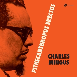 Charles Mingus - Pithecantropus Erectus ryhmässä VINYYLI @ Bengans Skivbutik AB (3923195)