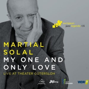 Martial Solal - My One And Only Love ryhmässä CD @ Bengans Skivbutik AB (3923214)