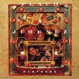 Flaco Jimenez - Partners ryhmässä CD @ Bengans Skivbutik AB (3923306)