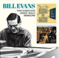 Bill Evans - Complete Jerry Wald Sessions ryhmässä CD @ Bengans Skivbutik AB (3923316)