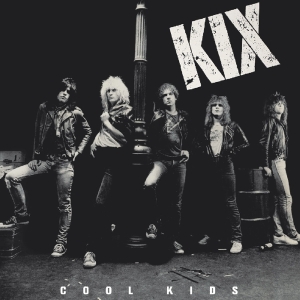 Kix - Cool Kids ryhmässä CD @ Bengans Skivbutik AB (3923322)