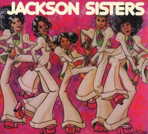 Jackson Sisters - I Believe In Miracles ryhmässä CD @ Bengans Skivbutik AB (3923447)