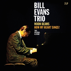 Bill Evans - Moon Beams/How My Heart Sings ryhmässä VINYYLI @ Bengans Skivbutik AB (3923489)