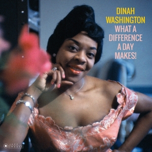 Dinah Washington - What A Diff'rence A Day Makes! ryhmässä CD @ Bengans Skivbutik AB (3923510)