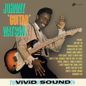 Johnny Watson - Johnny 'Guitar' Watson ryhmässä VINYYLI @ Bengans Skivbutik AB (3923528)