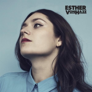 Von Haze Esther - Esther Von Haze ryhmässä CD @ Bengans Skivbutik AB (3923575)