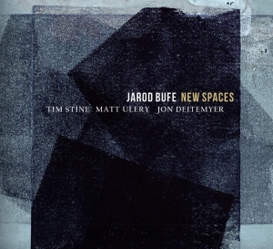 Jarod Bufe - New Spaces ryhmässä CD @ Bengans Skivbutik AB (3923591)