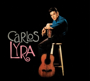 Lyra Carlos - Carlos Lyra/Bossa Nova ryhmässä CD @ Bengans Skivbutik AB (3923619)