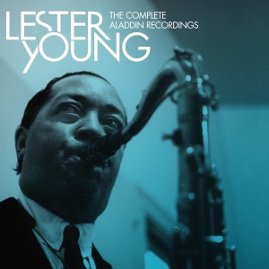 Lester Young - Complete Aladdin Recordings ryhmässä CD @ Bengans Skivbutik AB (3923647)