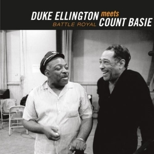 Ellington Duke & Basie Count - Battle Royal: The Count Meets The Duke ryhmässä CD @ Bengans Skivbutik AB (3923672)