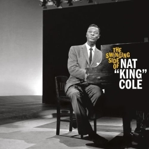 Nat King Cole - Swinging Side Of Nat.. ryhmässä CD @ Bengans Skivbutik AB (3923674)