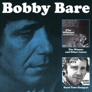 Bare Bobby - The Winner And Other Losers / Hard Time Hungrys ryhmässä CD @ Bengans Skivbutik AB (3923710)