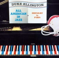 Duke Ellington - All American In Jazz/Midnight In Paris ryhmässä CD @ Bengans Skivbutik AB (3923715)