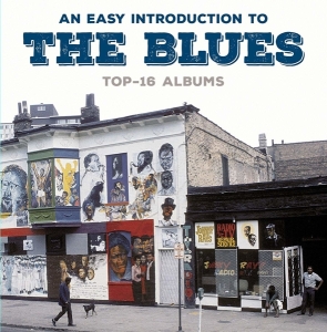 Various - Easy Introduction To The Blues ryhmässä ME SUOSITTELEMME / Musiikkiboksit @ Bengans Skivbutik AB (3923742)