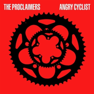 Proclaimers - Angry Cyclist ryhmässä VINYYLI @ Bengans Skivbutik AB (3923745)