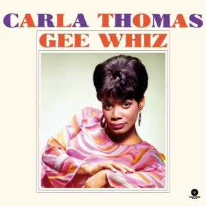 Carla Thomas - Gee Whiz ryhmässä VINYYLI @ Bengans Skivbutik AB (3923831)