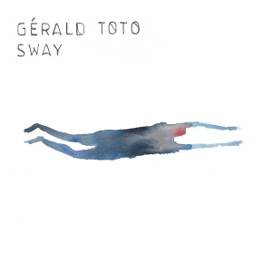 Gerald Toto - Sway ryhmässä ME SUOSITTELEMME / Joululahjavinkki: CD @ Bengans Skivbutik AB (3923906)