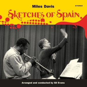 Miles Davis - Sketches Of Spain ryhmässä Minishops / Miles Davis @ Bengans Skivbutik AB (3923950)