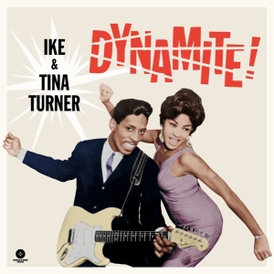 Ike & Tina Turner - Dynamite! ryhmässä Minishops / Tina Turner @ Bengans Skivbutik AB (3924095)