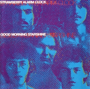 Strawberry Alarm Clock - Good Morning Starshine ryhmässä CD @ Bengans Skivbutik AB (3924122)