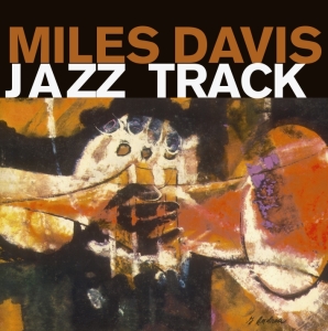 Miles Davis - Jazz Track ryhmässä Minishops / Miles Davis @ Bengans Skivbutik AB (3924140)