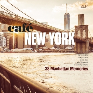 Various - Cafe New York - 38 Manhattan Memories ryhmässä VINYYLI @ Bengans Skivbutik AB (3924274)