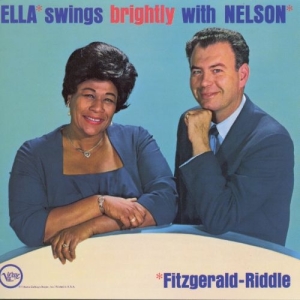 Ella Fitzgerald - Ella Swings Brightly With Nelson - The Complete Sessions ryhmässä CD @ Bengans Skivbutik AB (3924323)