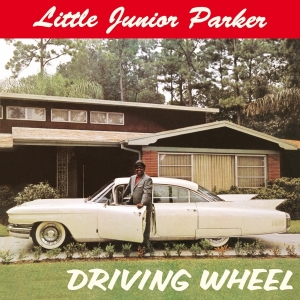 Junior -Little- Parker - Driving Wheel ryhmässä CD @ Bengans Skivbutik AB (3924326)