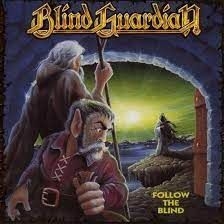 BLIND GUARDIAN - FOLLOW THE BLIND ryhmässä CD @ Bengans Skivbutik AB (3924435)