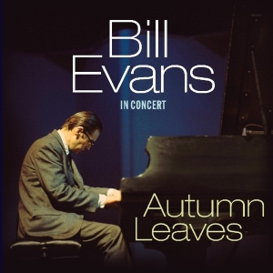 Bill Evans - Autumn Leaves - In Concert ryhmässä VINYYLI @ Bengans Skivbutik AB (3924998)