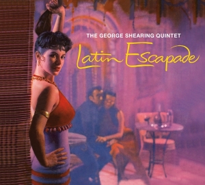 Shearing George - Latin Escapade/ Mood Latino ryhmässä CD @ Bengans Skivbutik AB (3925088)