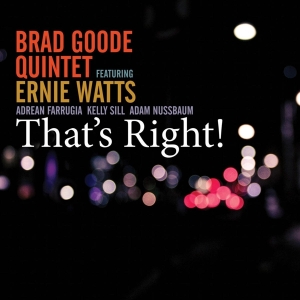 Goode Brad -Quintet- - That's Right! ryhmässä CD @ Bengans Skivbutik AB (3925115)