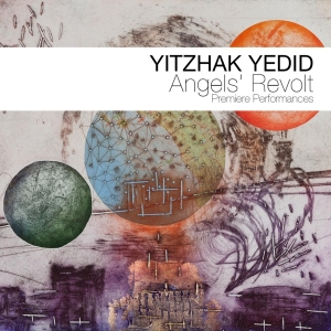 Yitzhak Yedid - Angels' Revolt ryhmässä CD @ Bengans Skivbutik AB (3925151)