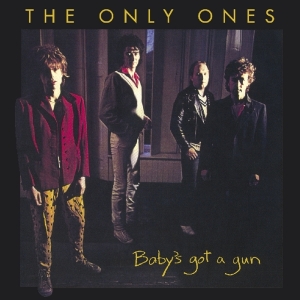 Only Ones - Baby's Got A Gun ryhmässä CD @ Bengans Skivbutik AB (3925157)