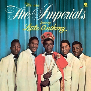 Little Anthony & The Imperials - We Are The Imperials ryhmässä VINYYLI @ Bengans Skivbutik AB (3925228)