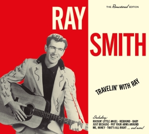 Ray Smith - Travelin'with Ray ryhmässä CD @ Bengans Skivbutik AB (3925243)