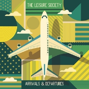 Leisure Society - Arrivals & Departures ryhmässä CD @ Bengans Skivbutik AB (3925290)