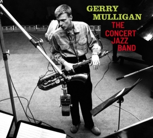 Gerry Mulligan - Concert Jazz Band ryhmässä CD @ Bengans Skivbutik AB (3925343)