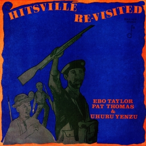 Ebo Taylor - Hitsville Re-Visited ryhmässä VINYYLI @ Bengans Skivbutik AB (3925382)