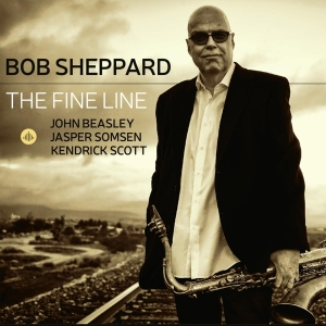 Bob Sheppard - Fine Line ryhmässä CD @ Bengans Skivbutik AB (3925410)