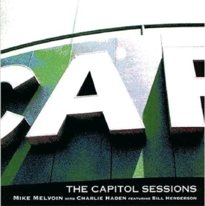 Melvoin/Haden/Henderson - Capitol Sessions ryhmässä CD @ Bengans Skivbutik AB (3925420)