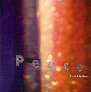 Noland Patrick - Peace ryhmässä CD @ Bengans Skivbutik AB (3925470)