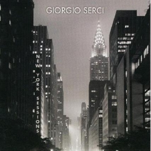 Serci Giorgio - New York Sessions ryhmässä CD @ Bengans Skivbutik AB (3925475)