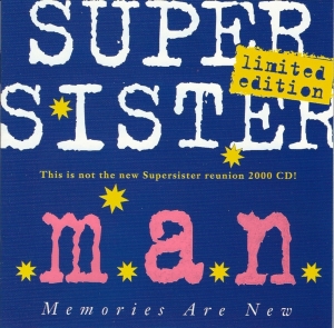 Supersister - M.A.N. (Memories Are New) ryhmässä CD @ Bengans Skivbutik AB (3925489)