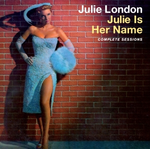 London Julie - Julie Is Her Name - The Complete Sessions ryhmässä CD @ Bengans Skivbutik AB (3925497)