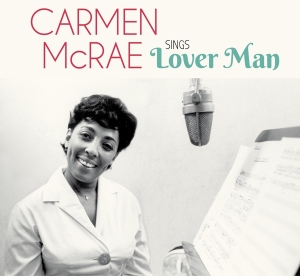 Mcrae Carmen - Sings Lover Man And Other Billie Holiday Classics ryhmässä VINYYLI @ Bengans Skivbutik AB (3925584)